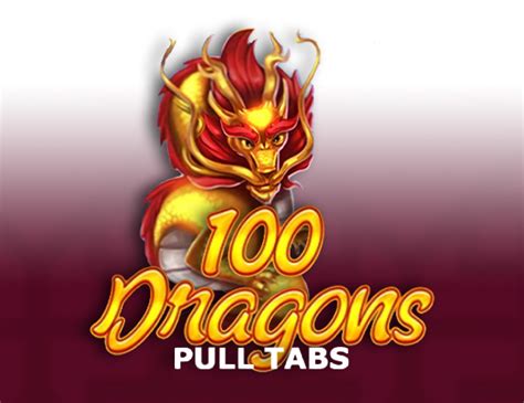100 Dragons Pull Tabs Bodog